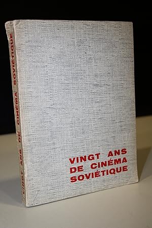 Image du vendeur pour Vingt(20) ans de Cinma Sovitique.- Schnitzer, Luda et Jean. mis en vente par MUNDUS LIBRI- ANA FORTES