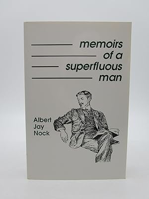 The Memoirs of a Superfluous Man (First Edition)