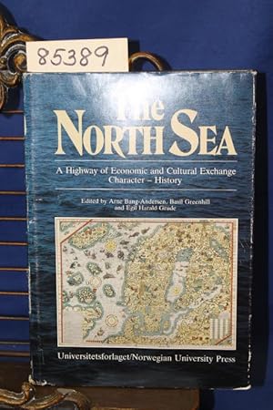 Seller image for The North Sea A Highway of Economic and Cultural Exchange Character History for sale by Princeton Antiques Bookshop