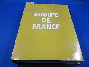 Seller image for Equipe de France for sale by librairie le vieux livre