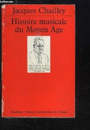 Bild des Verkufers fr Histoire musicale du Moyen ge. zum Verkauf von Le-Livre
