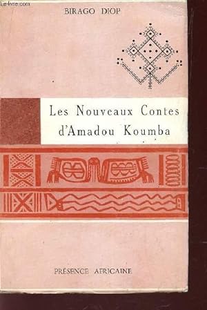 Image du vendeur pour LES NOUVEAUX CONTES D'AMADOU KOUMBA. mis en vente par Le-Livre