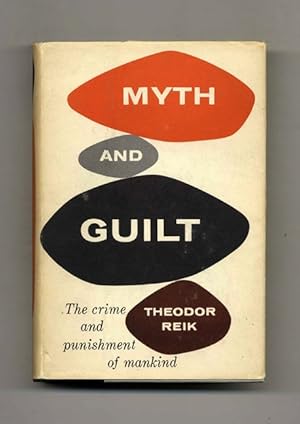 Bild des Verkufers fr Myth and Guilt: The Crime and Punishment of Mankind zum Verkauf von Books Tell You Why  -  ABAA/ILAB