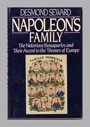 Bild des Verkufers fr Napoleon's Family zum Verkauf von Books Tell You Why  -  ABAA/ILAB