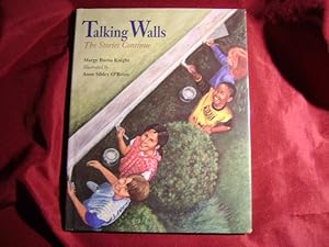 Seller image for Talking Walls. The Stories Continue. Inscribed by the author. for sale by BookMine