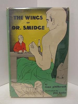 WINGS (THE) OF DR. SMIDGE