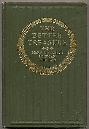 Seller image for The Better Treasure for sale by Between the Covers-Rare Books, Inc. ABAA