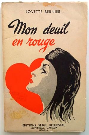 Seller image for Mon deuil en rouge for sale by Claudine Bouvier