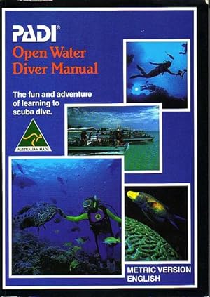 Seller image for PADI - Open Water Diver Manual for sale by Jean-Louis Boglio Maritime Books