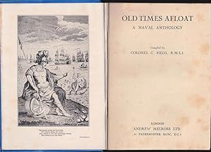 Seller image for OLD TIMES AFLOAT: A Naval Anthology for sale by Jean-Louis Boglio Maritime Books