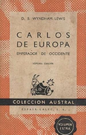 CARLOS DE EUROPA. EMPERADOR DE OCCIDENTE