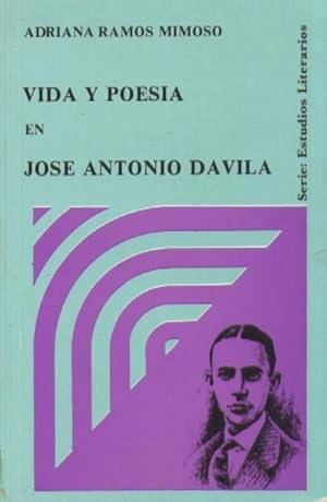 Seller image for VIDA Y POESIA EN JOSE ANTONIO DAVILA for sale by Librera Raimundo