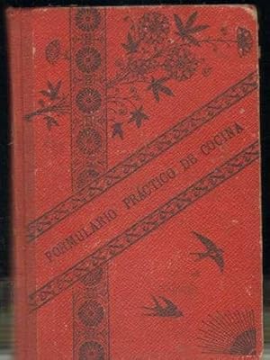 FORMULARIO PRACTICO DE COCINA. VARIADO, SENCILLO Y ECONOMICO