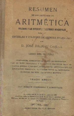 RESUMEN DE LAS LECCIONES DE ARITMETICA APLICADAS A LAS DIFERENTES CUESTIONES MERCANTILES PARA LAS .