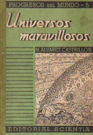 UNIVERSOS MARAVILLOSOS.
