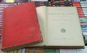 CENSO DE LA POBLACION DE ESPAÑA SEGUN EL EMPADRONAMIENTO HECHO EN 31 DICIEMBRE 1887. TOMO II