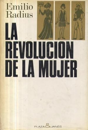 LA REVOLUCION DE LA MUJER