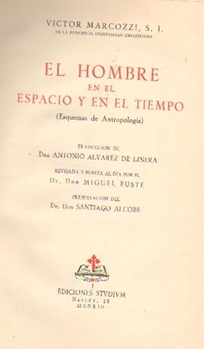 Seller image for EL HOMBRE EN EL ESPACIO Y EN EL TIEMPO for sale by Librera Raimundo