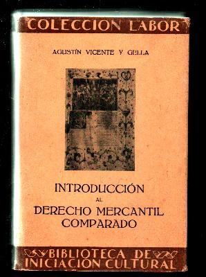 Seller image for INTRODUCCION AL DERECHO MERCANTIL COMPARADO for sale by Librera Raimundo