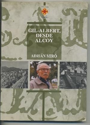 GIL-ALBERT DESDE ALCOY