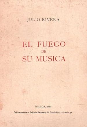 EL FUEGO DE SU MUSICA