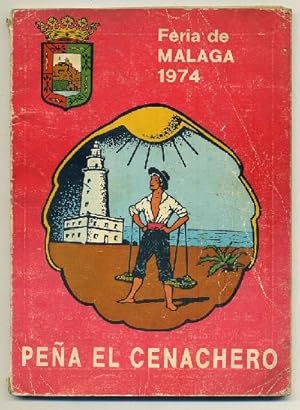 FERIA DE MALAGA 1974. PEÑA EL CENACHERO