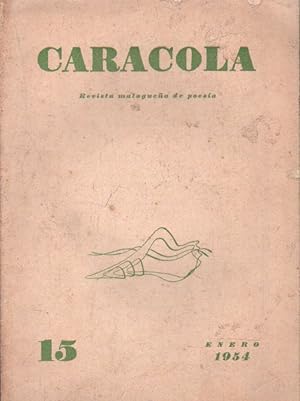 CARACOLA. REVISTA MALAGUEÑA DE POESIA. ENERO . Nº 15