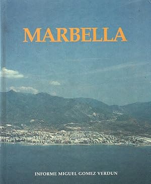 MARBELLA: INFORME MIGUEL GOMEZ VERDUN