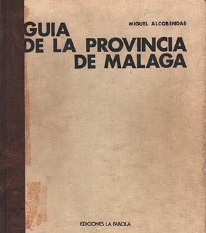 GUIA DE LA PROVINCIA DE MALAGA