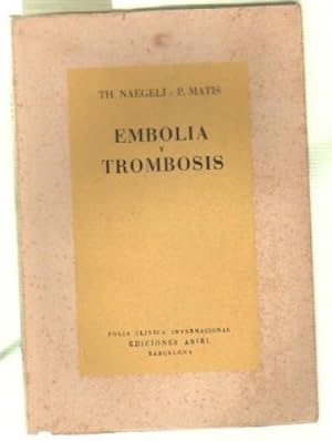 Imagen del vendedor de EMBOLIA Y TROMBOSIS a la venta por Librera Raimundo