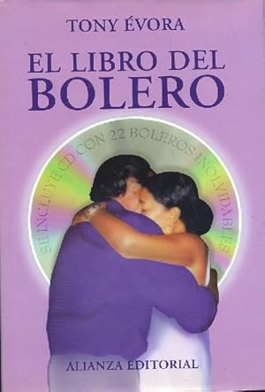 Bild des Verkufers fr EL LIBRO DEL BOLERO zum Verkauf von Librera Raimundo