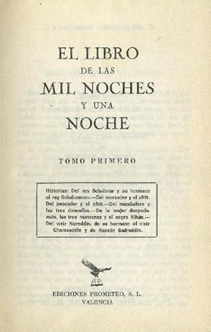 EL LIBRO DE LAS MIL Y UNA NOCHE. TOMO PRIMERO.