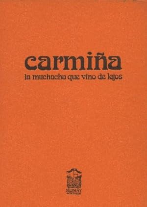 CARMIÑA. LA MUCHACHA QUE VINO DE LEJOS (2 TOMOS)