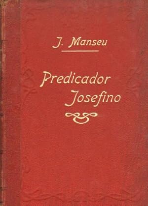 PREDICADOR JOSEFINO O SEA EL VIRGINAL ESPOSO DE MARIA