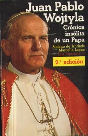 Seller image for JUAN PABLO WOJTYLA (CRONICA INSOLITA DE UN PAPA) for sale by Librera Raimundo