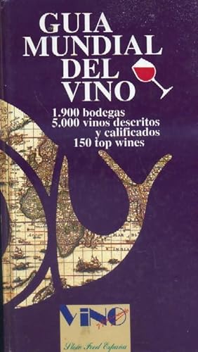 GUIA MUNDIAL DEL VINO.