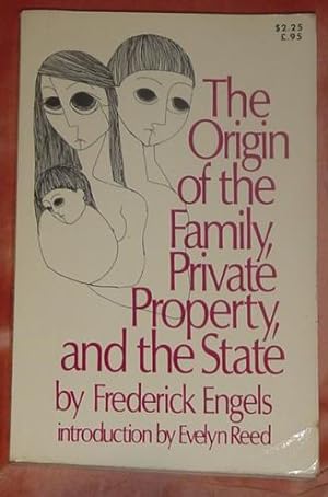The Origin of the Family, Private Property, and the State