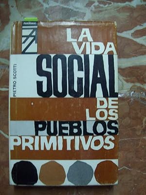LA VIDA SOCIAL DE LOS PUEBLOS PRIMITIVOS