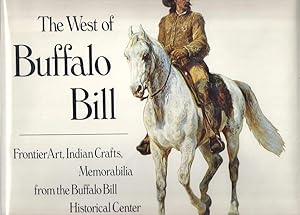 Seller image for THE WEST OF BUFFALO BILL for sale by Columbia Books, ABAA/ILAB, MWABA