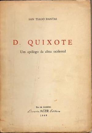 D. Quixote. Um apólogo da alma ocidental