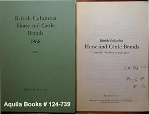 British Columbia Horse and Cattle Brands 1968 with Supplement No. 3 Entitled British Columbia Hor...