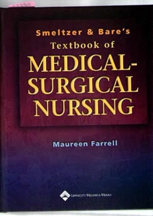 Smeltzer And Bare's Textbook Of Medical-Surgical Nursing : Australian And New Zealand Edition : U...