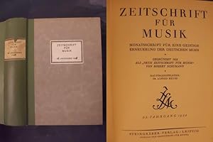 Zeitschrift für Musik - Monatsschrift für eine geistige Erneuerung der Deutschen Musik