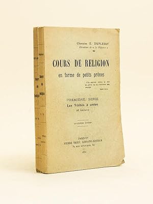 Seller image for Cours de Religion en forme de petits prnes (2 Tomes - Complet) Premire Srie : Les Vrits  Croire 52 ; Deuxime Srie : Devoirs  Pratiquer for sale by Librairie du Cardinal