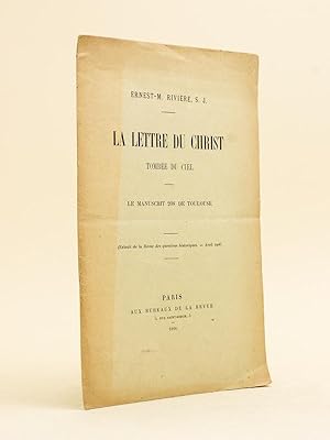 Seller image for La Lettre du Christ tombe du ciel. Le manuscrit 208 de Toulouse. for sale by Librairie du Cardinal