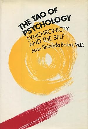 Seller image for The Tao of Psychology: Synchronicity and the Self for sale by Kenneth A. Himber