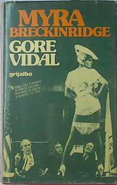 Imagen del vendedor de Myra Breckinridge a la venta por Almacen de los Libros Olvidados