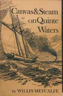 Image du vendeur pour Canvas & Steam on Quinte Waters. mis en vente par Trillium Antiquarian Books