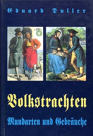 Seller image for Das deutsche Volk in seinen Mundarten, Sitten, Gebruchen, Festen und Trachten. Reprint der Orig.-Ausg. Leipzig, Wigand, 1847. for sale by Antiquariat & Buchhandlung Rose