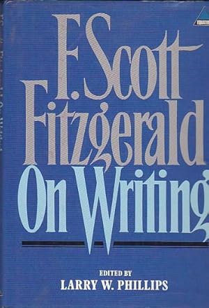 Seller image for F. Scott Fitzgerald on writing for sale by LIBRERA GULLIVER